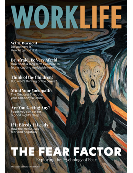 Worklife - the Fear Factor Worklife - the Fear Factor