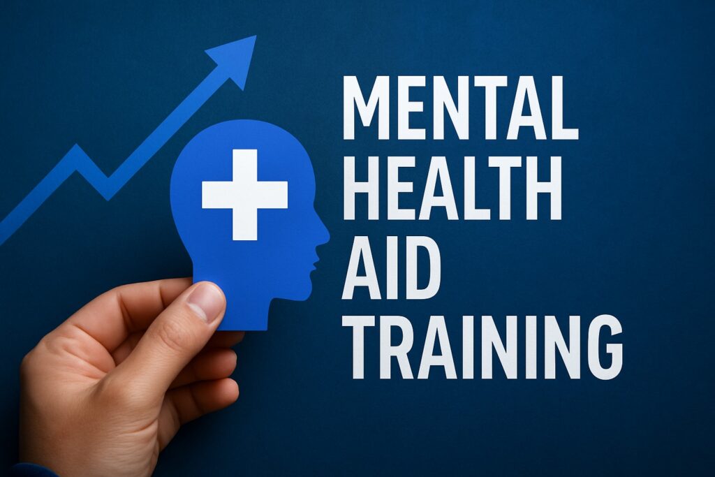 the essential guide to mental health aid training 2026