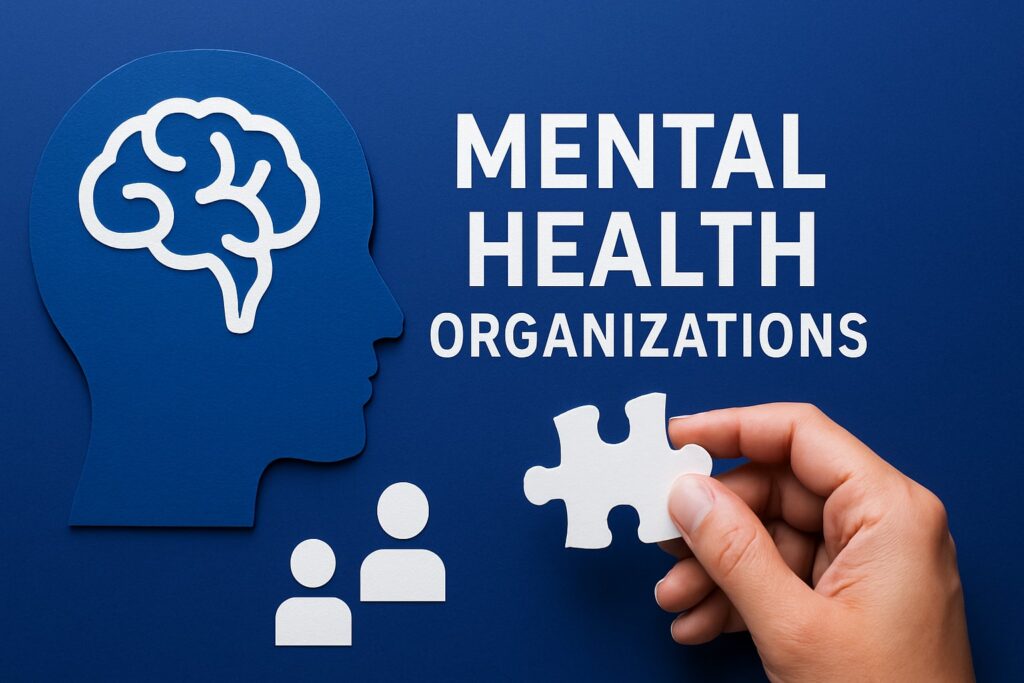 top 8 mental health organizations to know in 2026